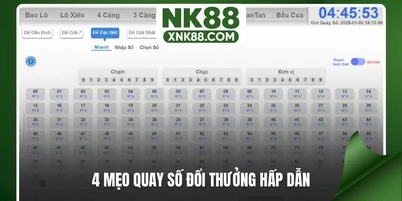 4 mẹo quay số đổi thưởng hấp dẫn