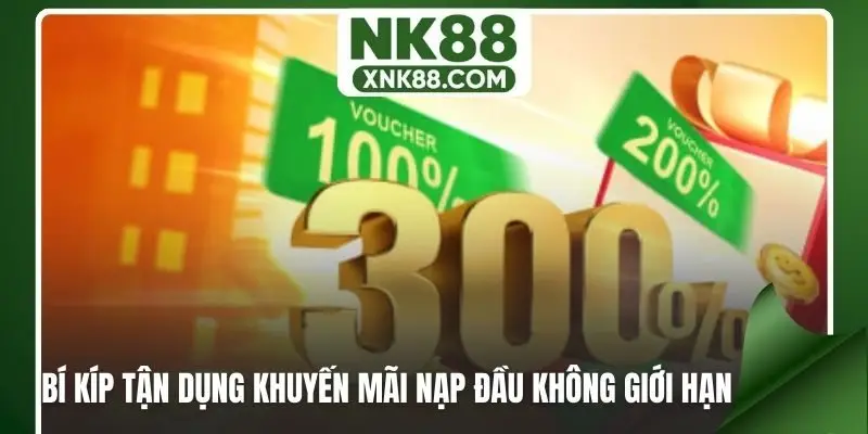 Điều khoản khuyến mãi nạp đầu không giới hạn