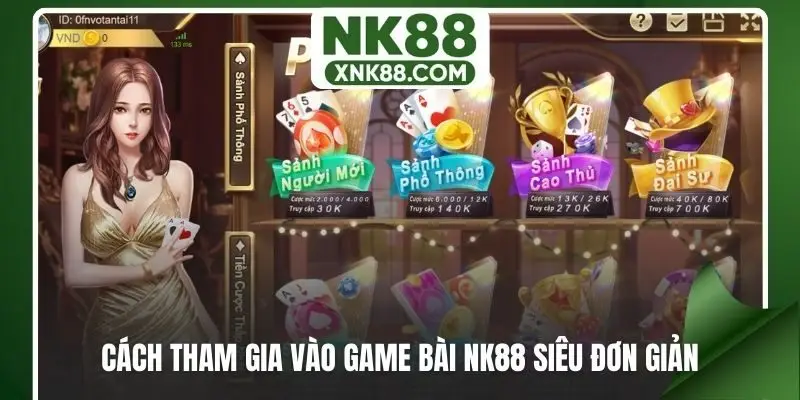 Cách tham gia vào game bài NK88 siêu đơn giản