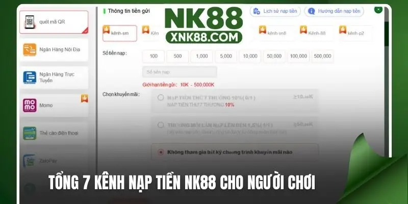 Tổng 7 kênh nạp tiền NK88 cho người chơi